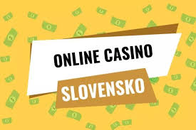 Objavte najlepšie online kasíno Slovensko Hrajte a vyhrajte!